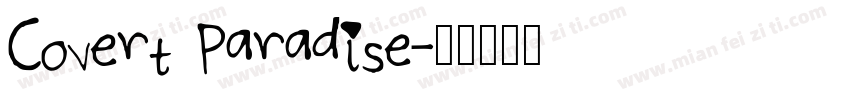 Covert Paradise字体转换
